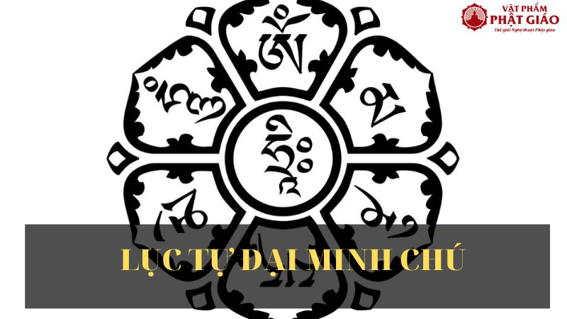 Ý nghĩa thâm sâu Lục Tự Đại Minh Chú - Om Mani Padme Hum 1 luc-tu-dai-minh-chu-55