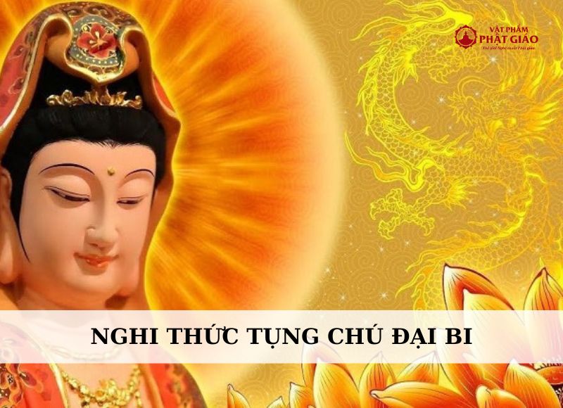 nghi thuc tung chu dai bi