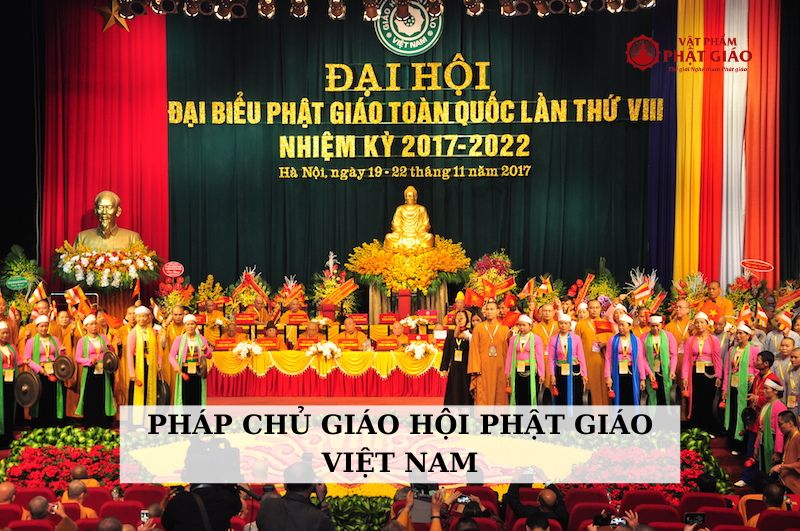 Tìm hiểu về pháp chủ của giáo hội Phật giáo ở Việt Nam 1 phap chu giao hoi phat giao viet nam