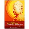 Kinh Pháp Cú (Lời Phật Dạy) - Việt dịch HT. Thích Thiện Siêu (NXB Tôn Giáo)