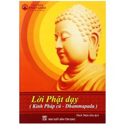 Kinh Pháp Cú (Lời Phật Dạy) - Việt dịch HT. Thích Thiện Siêu (NXB Tôn Giáo) 6 Kinh Pháp Cú (Lời Phật Dạy) - Việt dịch HT. Thích Thiện Siêu (NXB Tôn Giáo) - Ảnh 3