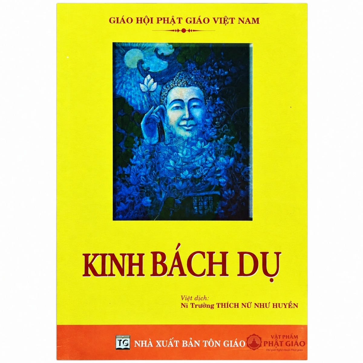 Kinh Bách Dụ - Thích Nữ Như Huyền (NXB Tôn Giáo, Bìa Mềm) 7 Kinh Bách Dụ - Thích Nữ Như Huyền (NXB Tôn Giáo, Bìa Mềm) - Ảnh 7