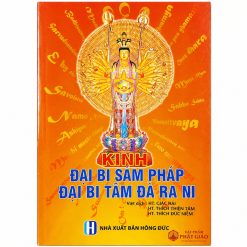 Kinh Đại Bi Sám Pháp - Đại Bi Tâm Đà Ra Ni - HT. Giác Hải, HT. Thích Thiền Tâm, HT. Thích Đức Niệm (NXB Hồng Đức, Bìa Mềm) - Ảnh 6