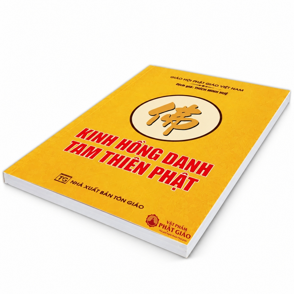 Kinh Hồng Danh Tam Thiên Phật - Dịch giả: Thích Minh Huệ, Chứng minh: Thích Trí Tịnh (NXB Tôn Giáo, Bìa Mềm) 6 Kinh Hồng Danh Tam Thiên Phật - Dịch giả: Thích Minh Huệ, Chứng minh: Thích Trí Tịnh (NXB Tôn Giáo, Bìa Mềm) - Ảnh 6
