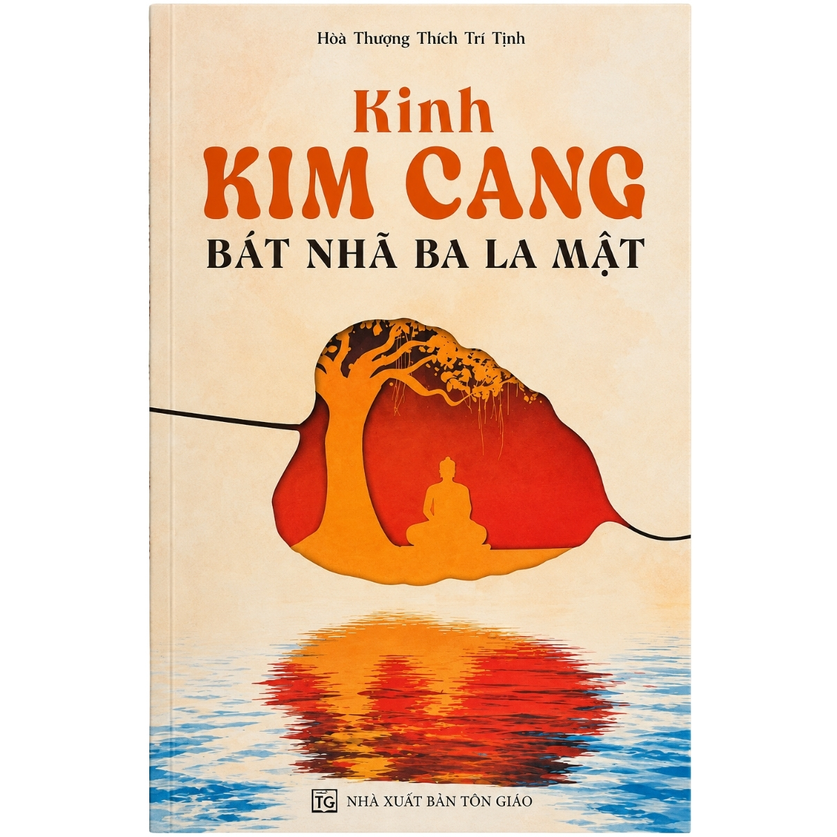 Kinh Kim Cang Bát Nhã Ba La Mật - HT. Thích Trí Tịnh (NXB Hồng Đức, Bìa Mềm)