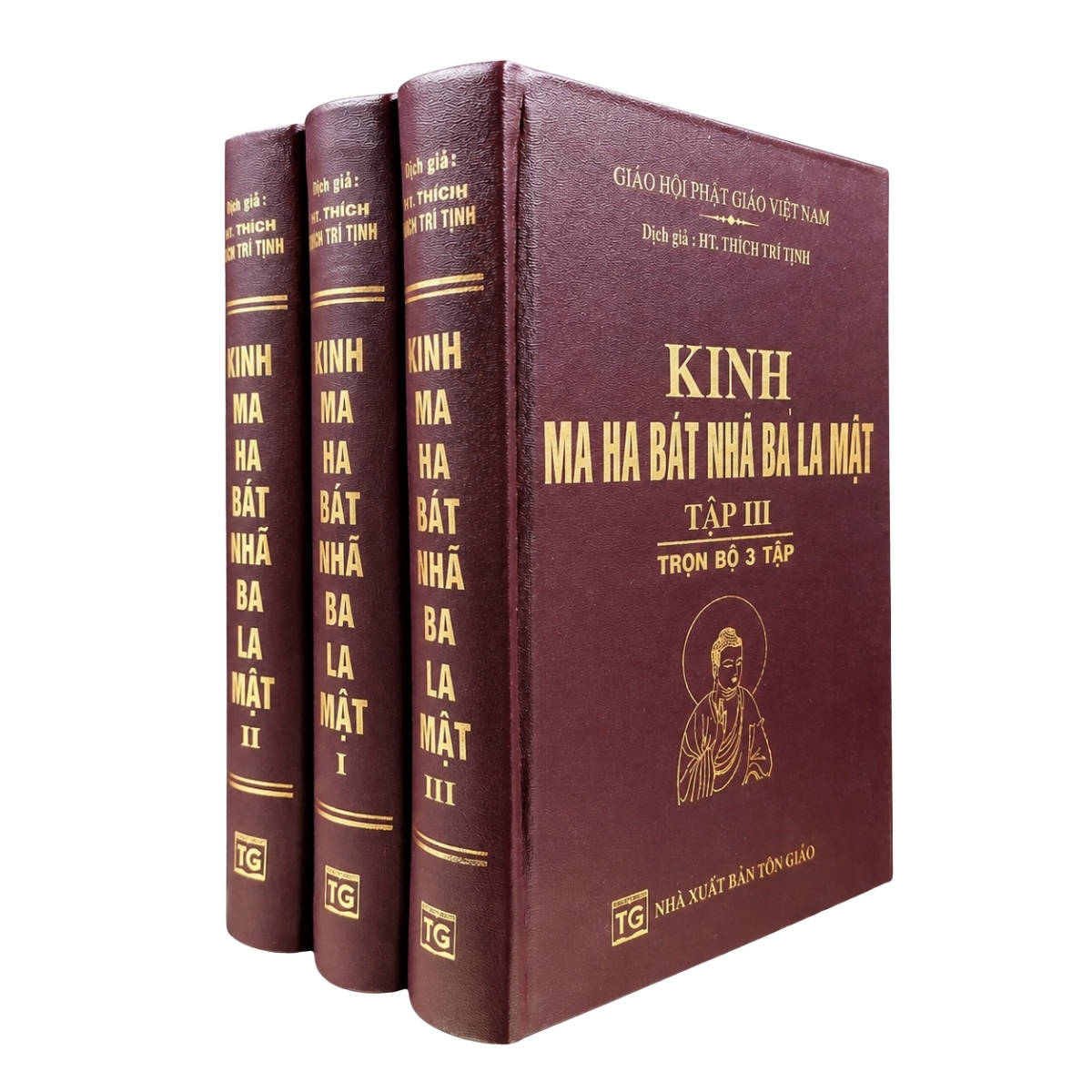 Kinh Ma Ha Bát Nhã Ba La Mật (Trọn Bộ 3 Tập) - Hán Dịch Pháp Sư Cưu Ma La Thập, Việt Dịch HT. Thích Trí Tịnh (NXB Tôn Giáo, Bìa Da Cứng)
