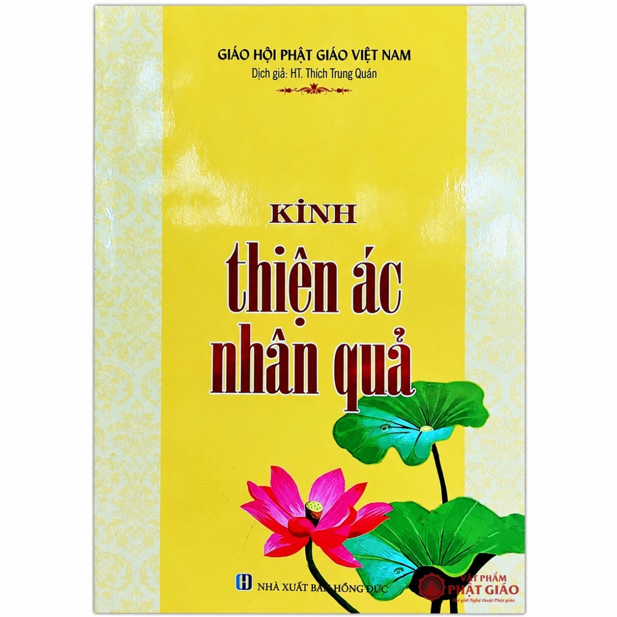 Kinh Thiện Ác Nhân Quả - Thích Trung Quán (NXB Hồng Đức, Bìa Mềm) 5 Kinh Thiện Ác Nhân Quả - Thích Trung Quán (NXB Hồng Đức, Bìa Mềm) - Ảnh 5