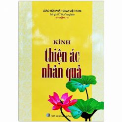 Kinh Thiện Ác Nhân Quả - Thích Trung Quán (NXB Hồng Đức, Bìa Mềm)